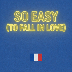 So Easy (To Fall In Love)