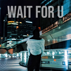 wait for U