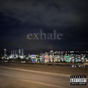 exhale