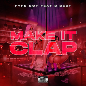 Make It Clap (feat. D-Best)