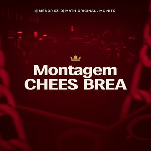 Montagem Chees Brea