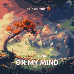 On My Mind (feat. Torin)