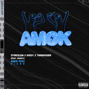 Amok 2023 (feat. $QOOPY)
