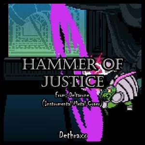 Hammer of Justice (From "Deltarune")