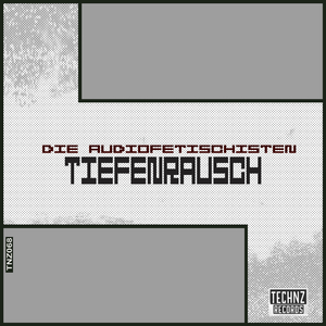 Tiefenrausch (Original Mix)