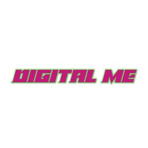 Digital Me