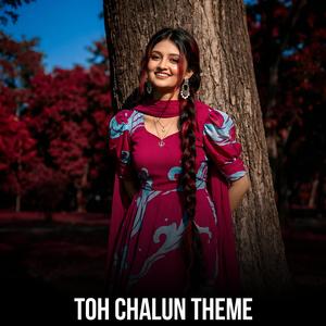 Toh Chalun Theme