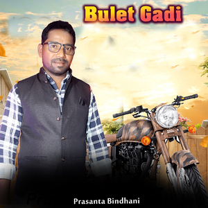 Bulet Gadi
