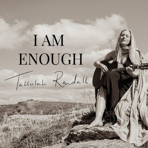 I Am Enough