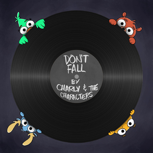 Don't Fall (feat. The Characters)