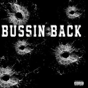Bussin' Back
