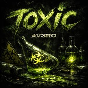 Toxic
