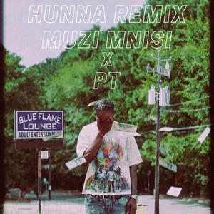 Hunna (Remix)