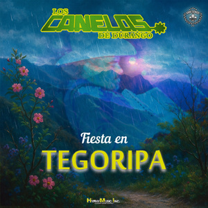 Los Cuates de Tegoripa ( En Vivo)