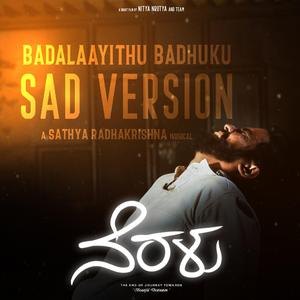 Badalaayithu Badhuku (Sad version) (Sad version)