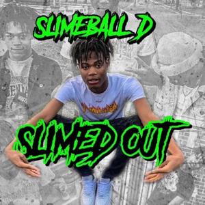Slimeball (intro)