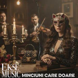 Minciuni care doare