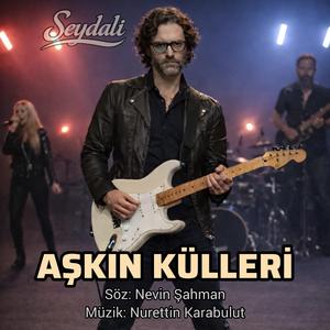 Aşkın Külleri (feat. Seydali) (Anatolia Rock Version)