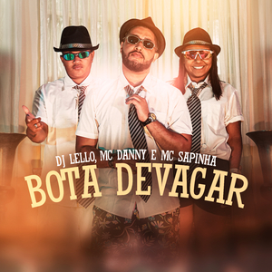 Bota Devagar