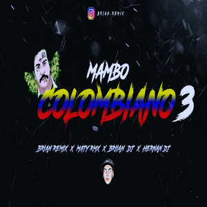 Mambo Colombiano 3 (Rkt) (Remix)