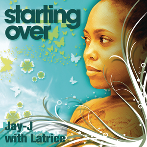 Starting Over (JayJ's Shifted Up Dub)