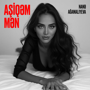 Aşiqəm Mən