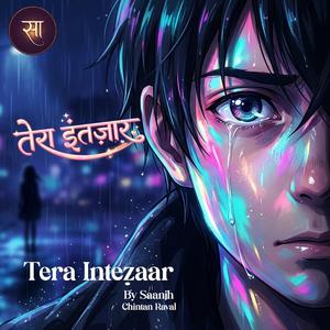 Intezaar (By Saanjh Indie Music / Chintan)
