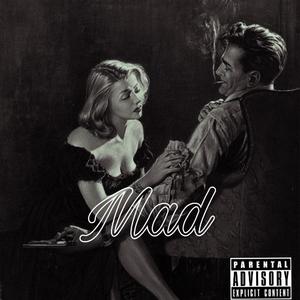 Mad (feat. Eder6x)