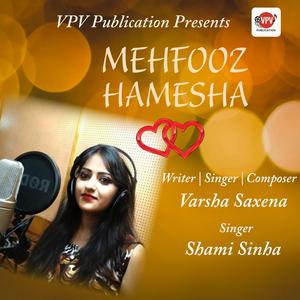 Mehfoos Hamesha