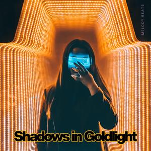 Shadows in Goldlight