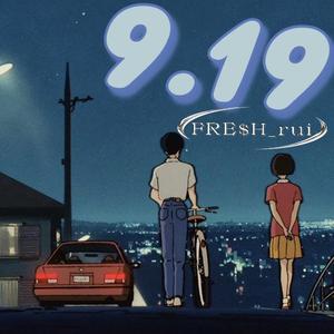 9.19（Prod by ATTBeat）