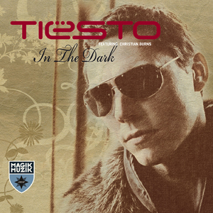 In the Dark (Tiësto's Trance Mix)