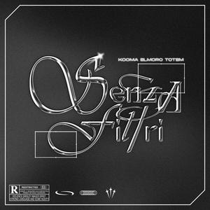 Senza filtri (feat. El Moro, Kooma, Totem & LLedri™)