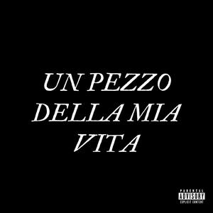 Un pezzo della mia vita