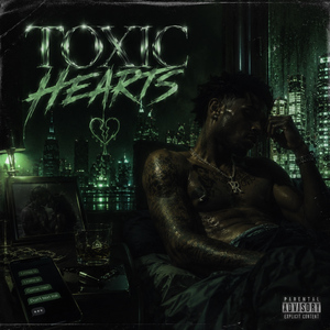 Toxic Hearts
