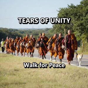 TEARS OF UNITY Walk for Peace