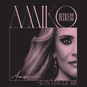 Reckless (Sean Finn Remix) [Radio Edit]