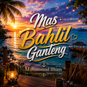 Mas Bahlil Ganteng