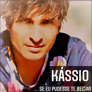 Se Eu Pudesse Te Beijar