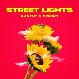 Street Lights (feat. Averon)