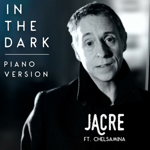 In The Dark (feat. Chelsamina) [Piano Version]