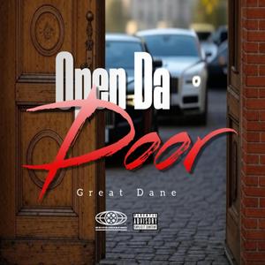 Open Da Door (feat. Great Dane)