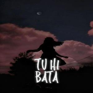 Tu hi bata (feat. Prachi) [wwith Yash preet]
