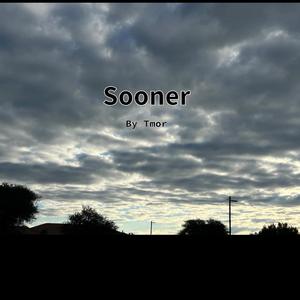 Sooner