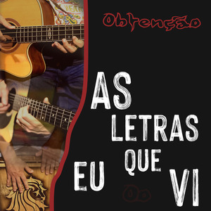 As Letras Que Eu Vi