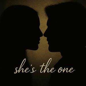 She's The One