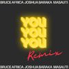 Bruce Africa - You (E.A Remix) (E.A Remix)