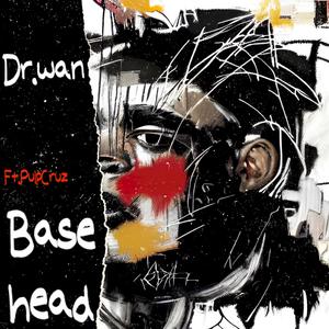 Base Head (feat. Pulp Cruz)
