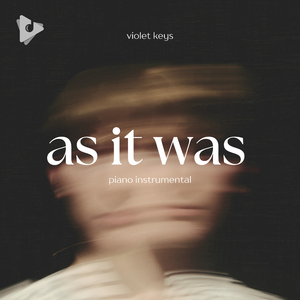 As It Was (Piano Instrumental)