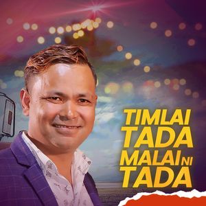 Timlai Tada Malai Ni Tada (Live)